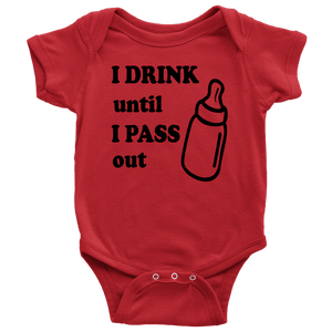 Drink until pass out Baby Onesie - Dark Print